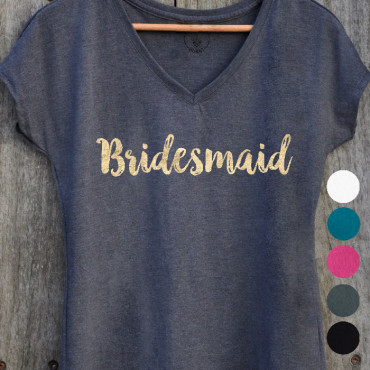 T-shirt Bridesmaid avec différents choix de couleurs de tissu et d'écriture
