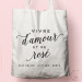 ote-Bag "Vive d'Amour et de Rosé" personnalisé Ecru, écriture couleur Noire